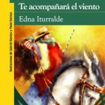 TE ACOMPAÑARÁ EL VIENTO