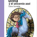 OLIVIA Y EL UNICORNIO AZUL