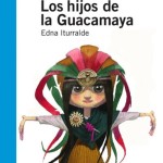 LOS HIJOS DE LA GUACAMAYA